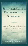 Spiritual Care in Psychological Suffering cover