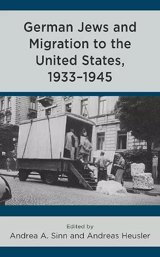 German Jews and Migration to the United States, 1933–1945 cover