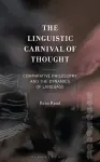 The Linguistic Carnival of Thought cover