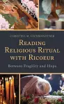 Reading Religious Ritual with Ricoeur cover