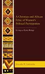 A Christian and African Ethic of Women's Political Participation cover