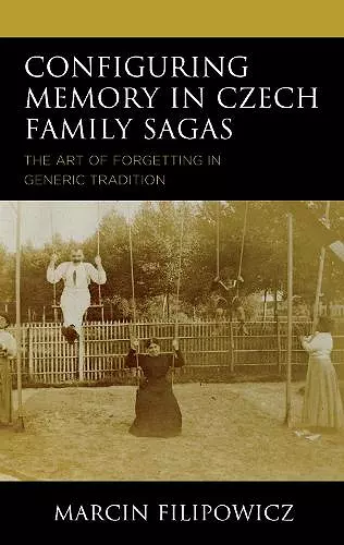 Configuring Memory in Czech Family Sagas cover