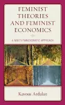 Feminist Theories and Feminist Economics cover