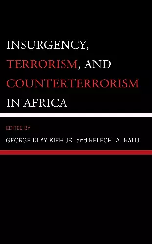 Insurgency, Terrorism, and Counterterrorism in Africa cover