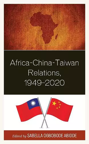 Africa-China-Taiwan Relations, 1949–2020 cover