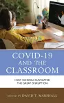 COVID-19 and the Classroom cover