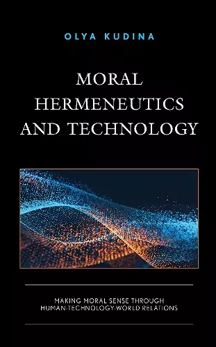 Moral Hermeneutics and Technology cover