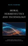 Moral Hermeneutics and Technology cover