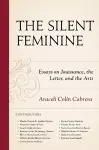 The Silent Feminine cover
