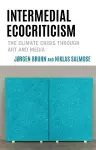 Intermedial Ecocriticism cover