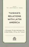 Taiwan's Relations with Latin America cover