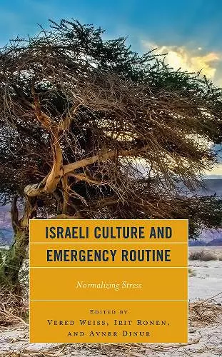 Israeli Culture and Emergency Routine cover