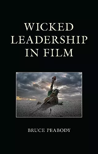 Wicked Leadership in Film cover