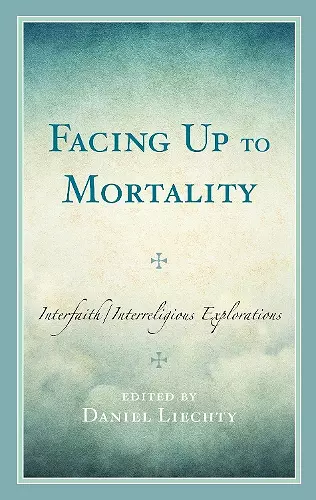 Facing Up to Mortality cover