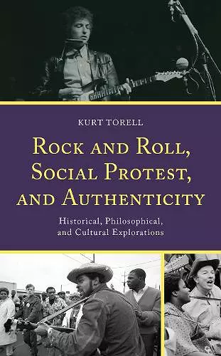 Rock and Roll, Social Protest, and Authenticity cover