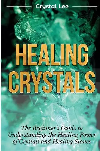 Healing Crystals cover