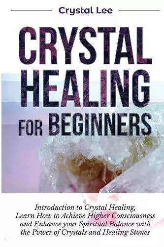 Crystal Healing for Beginners cover