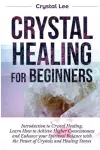 Crystal Healing for Beginners cover