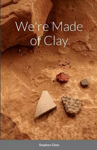 We're Made of Clay cover