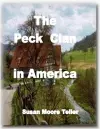 The Peck Clan in America Vol I - Standard Version 2019 cover