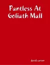 Pantless At Goliath Mall cover