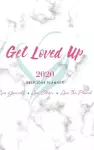 2020 Get Loved Up Planner cover