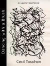 Dancing with a Brush - An Asemic Sketchbook cover