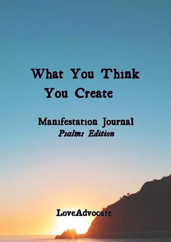 What You Think You Create cover