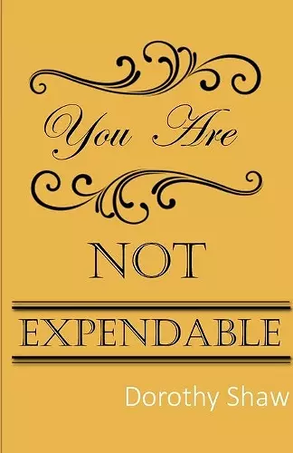 You Are Not Expendable cover