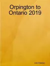 Orpington to Ontario 2019 cover