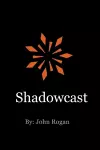 Shadowcast cover