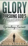 Glory Pursuing Gods Presence (Pocket Sized) cover