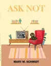 Ask Not cover