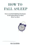 How to Fall Asleep cover