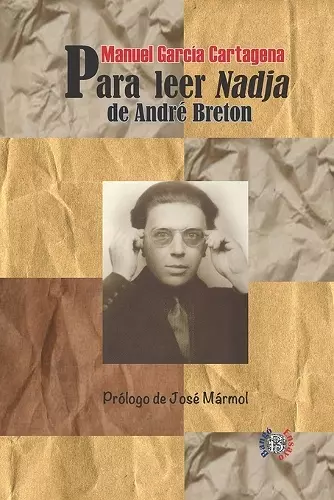 Para leer Nadja, de André Breton cover