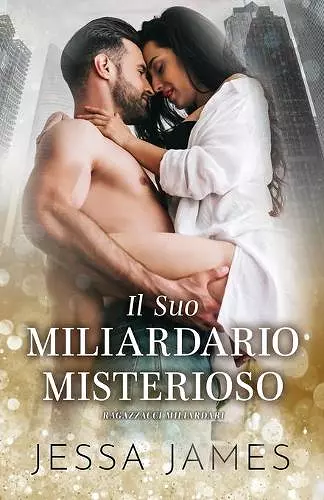 Il Suo Miliardario Misterioso cover