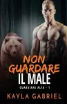 Non guardare il male cover