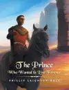 The Prince Who Wanted to Live Forever cover