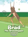 Brad the Grasshopper cover