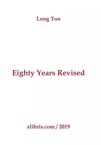 Eighty Years Revised cover