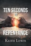 Ten Seconds to Repentance cover