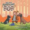 The Little Puppy Named Bob cover