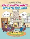 Why Do You Pray, Mommy? Why Do You Pray, Daddy? cover