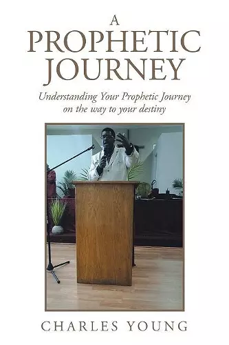 A Prophetic Journey cover