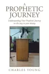 A Prophetic Journey cover