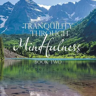 Tranquility Through Mindfulness cover