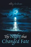 The Night That Changed Fate cover