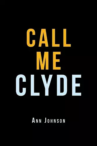 Call Me Clyde cover