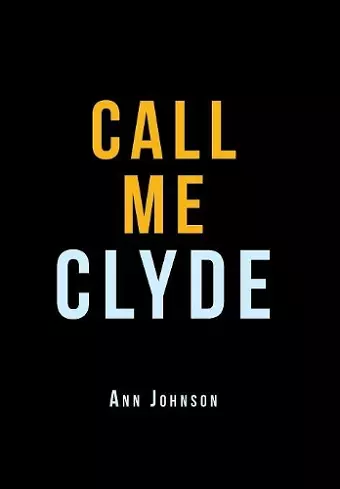 Call Me Clyde cover