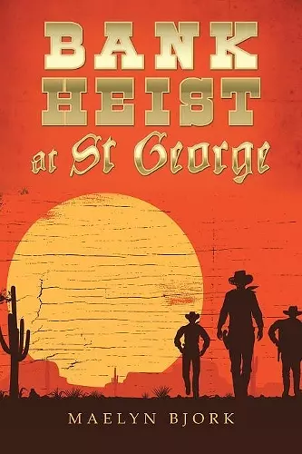 Bank Heist at St George cover